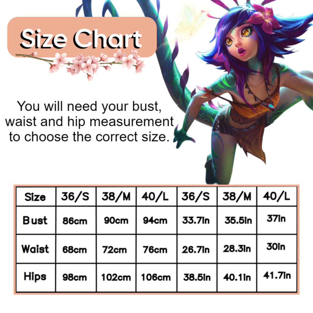 Neeko's cloths from league of legends.
Sizing chart in three sizes; small, medium and large.